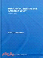 Ben-gurion, Zionism And American Jewry, 1948-1963