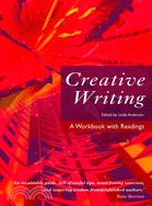 Creative Writing ─ A Workbook With Readings