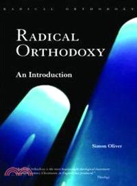 Radical Orthodoxy: An Introduction
