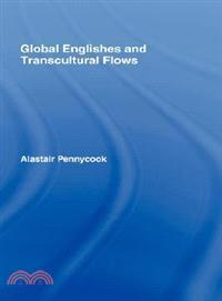 Global Englishes And Transcultural Flows