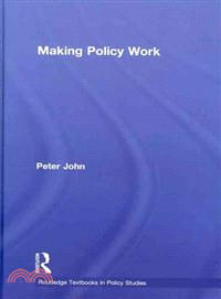 Making Policy Work