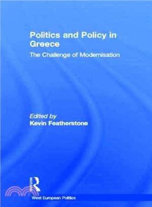 Politics And Policy in Greece ― The Challenge of Modernisation