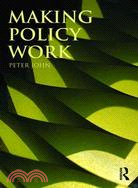 Making Policy Work