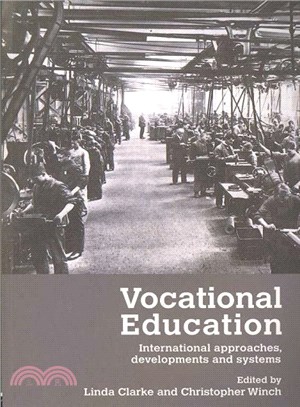 Vocational Education ─ International approaches, developments and systems