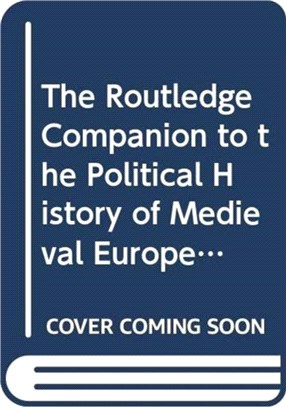 Routledge Companion to Medieval Europe