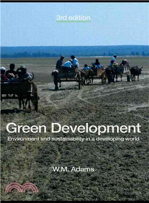 Green Development ─ Environment and Sustainability in a Developing World