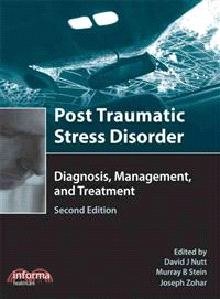 Posttraumatic Stress Disorder: Diagnosis, Management And Treatment