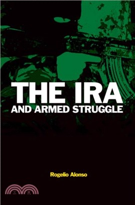 The IRA and Armed Struggle