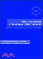 The Dynamics of Educational Effectiveness: A Contribution to Policy, Practice and Theory in Contemporary Schools