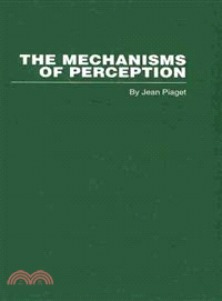 The Mechanisms of Perception