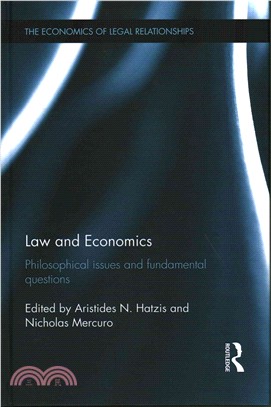 Law and Economics ─ Philosophical Issues and Fundamental Questions