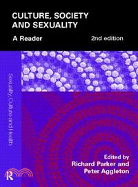 Culture, Society And Sexuality ─ A Reader