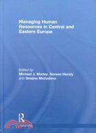 Managing Human Resources in Central and Eastern Europe