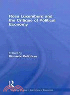 Rosa Luxemburg and the Critique of Political Economy