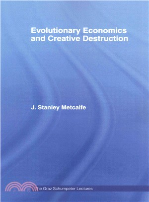 Evolutionary Economics and Creative Destruction