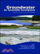 Groundwater for Sustainable Development: Problems, Perspectives and Challenges