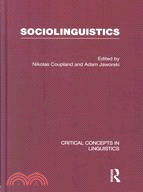 Sociolinguistics: Critical Concepts in Linguistics