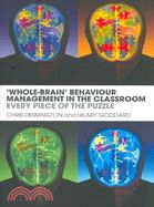 'Whole-Brain' Behaviour Management in the Classroom ─ Every Piece of the Puzzle