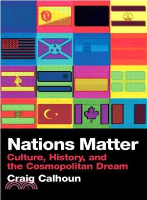 Nations Matter ─ Culture, History, And the Cosmopolitan Dream