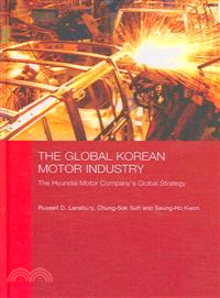 The Global Korean Motor Industry — The Hyundai Motor Company's Global Strategy