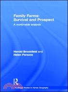 Family Farms: Survival and Prospect: A World-Wide Analysis