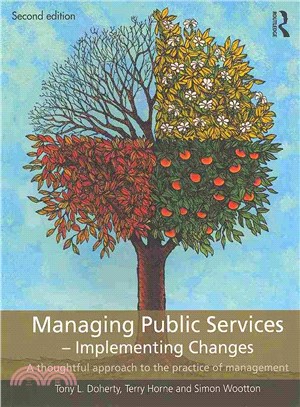 Managing Public Services - Implementing Cuts ― A Thoughtful Approach to the Improvement of Public and Private Provision