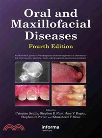 Oral and Maxillofacial Diseases, 4E