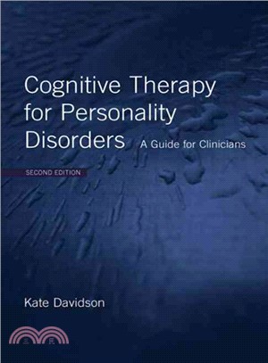 Cognitive Therapy for Personality Disorders ─ A Guide for Clinicians