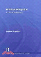 Political Obligation — A Critical Introduction