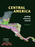 Central America ─ Geology, Resources and Hazards