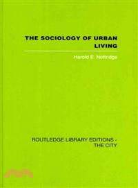 The Sociology of Urban Living