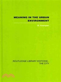 Meaning in the Urban Environment