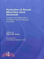 Protection of Sexual Minorities Since Stonewall: Progress and Stalemate in Developed and Developing Countries