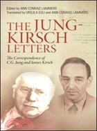 The Jung-Kirsch Letters ─ The Correspondence of C. G. Jung and James Kirsch