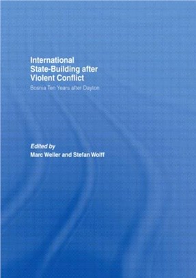 International State-building After Violent Conflict