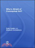 Who's Afraid of Conceptual Art?