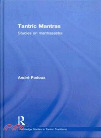 Tantric Mantras ─ Studies on Mantrasastra