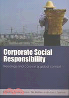 Corporate Social Responsibility: Readings and Cases in a Global Context