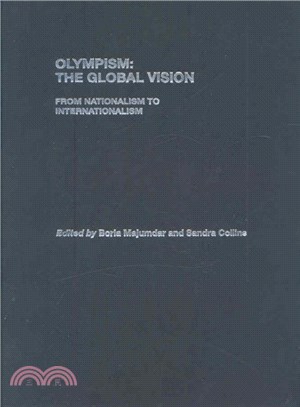 Olympism ─ The Global Vision from Nationalism to Internationalism