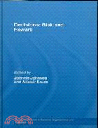 Decisions :risk and reward /