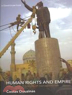 Human Rights and Empire ─ The Political Philosophy of Cosmopolitanism