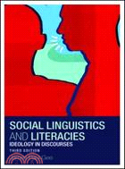 Social Linguistics and Literacies: Ideology in Discourses
