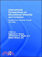 International Perspectives on Educational Diversity and Inclusion: Studies from America, Europe and India