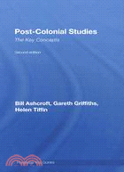 Post-Colonial Studies: The Key Concepts