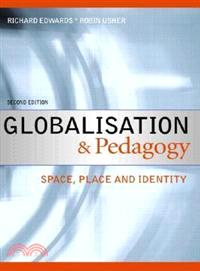 Globalisation and Pedagogy ─ Space, Place and Identity