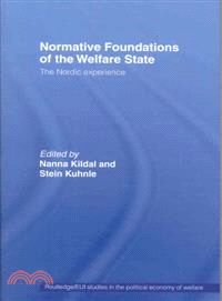 Normative Foundations of the Welfare State ― The Nordic Experience