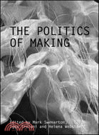 The Politics of Making