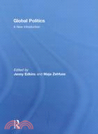 Global Politics: A New Introduction