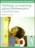 Thinking and Learning About Maths in the Early Years