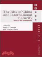 The Rise of China and International Security: America and Asia Respond